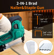 2-IN-1 BradNailer&Staple Gun 1/16" (2mm ) 3/4”~2"(20~50mm) 7/16”(5.7mm) 3/4"~15/%"(19~40mm)